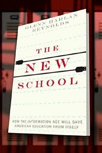 'The New School' by Glenn Harlan Reynolds | Fox News