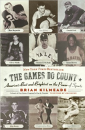  "The Games Do Count" by Brian Kilmeade