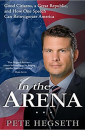  "In The Arena" by Pete Hegseth