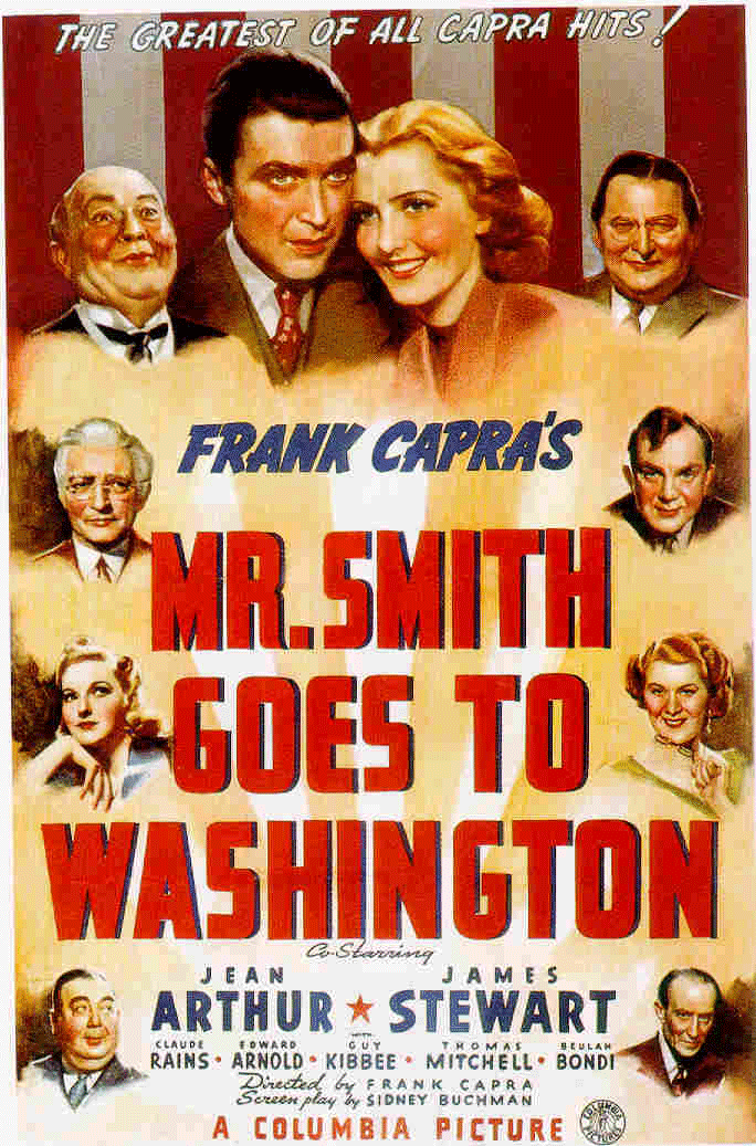 M. Smith se rend à Washington (1939) Jimmy Stewart brille dans ce classique en noir et blanc en tant que remplaçant naïf et récemment nommé du sénateur américain Sam Foley, Jefferson Smith. 