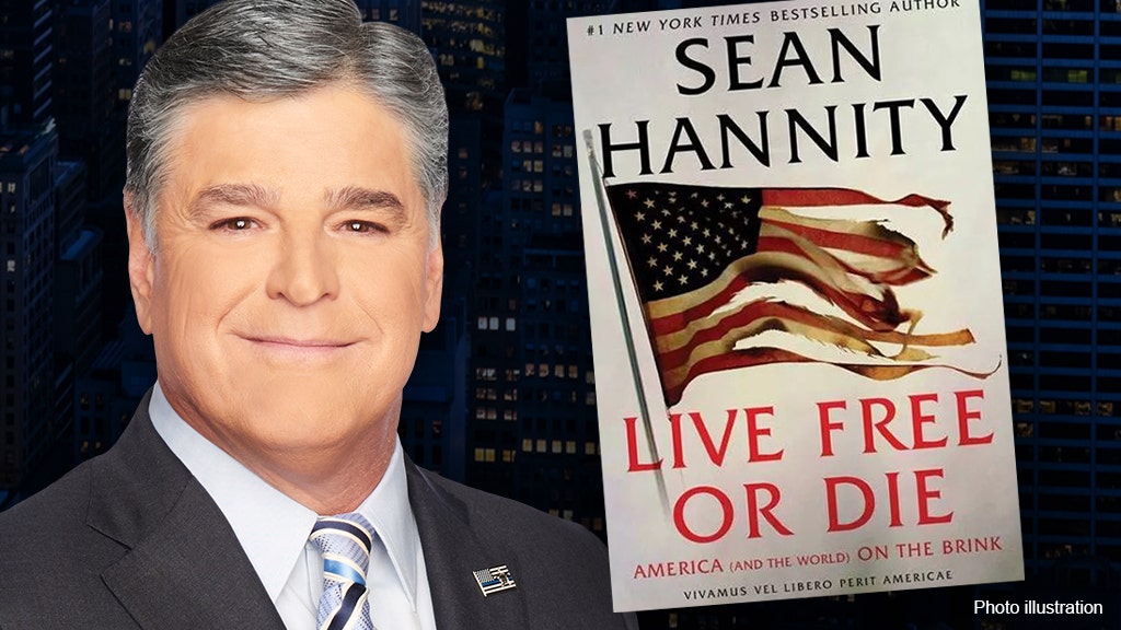 Sean Hannity's new book 'Live Free or Die' hits 500,000 copies sold