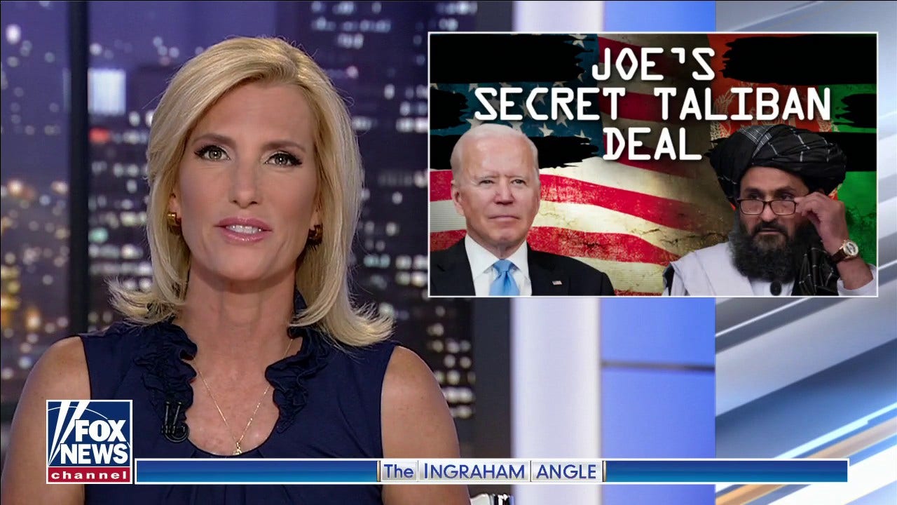 Ingraham: 'Joe's secret Taliban deal' must be investigated