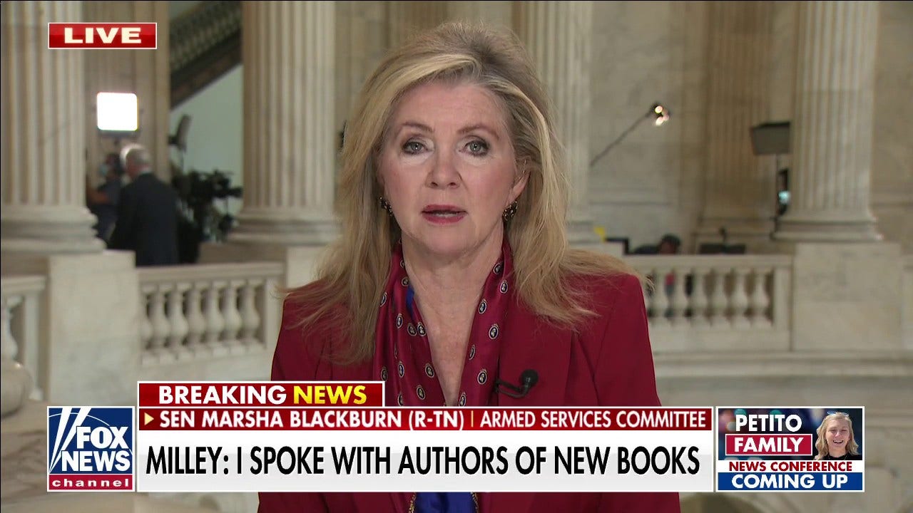 Sen. Blackburn: Gen. Milley proud of his 'political aggressiveness,' talks with 'Peril' authors