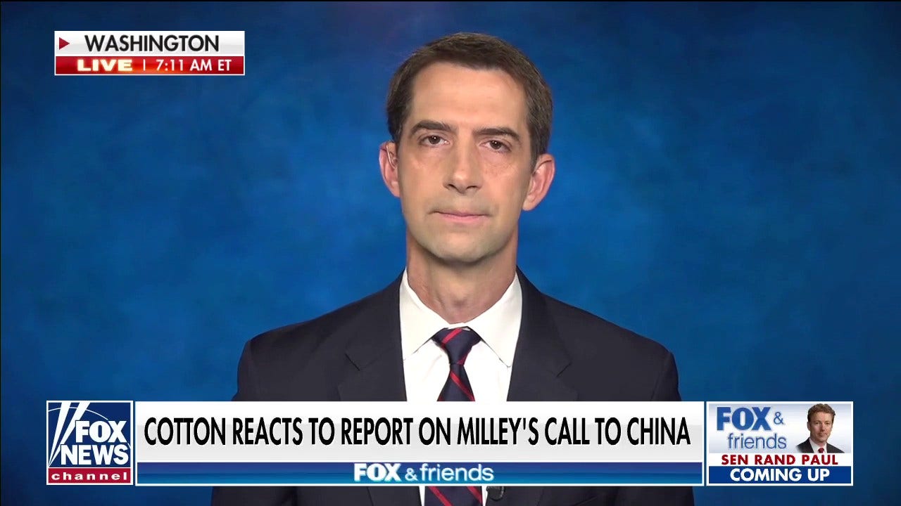 Tom Cotton: Gen. Milley needs to testify to Congress on report of secret call to China