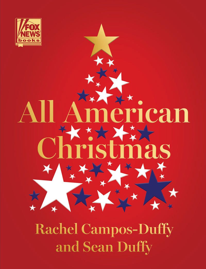"All American Christmas" by Rachel Campos-Duffy and Sean Duffy