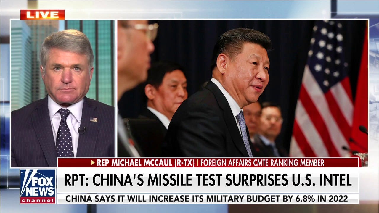 Rep. McCaul sounds alarm on China missile test: 'This is what we’ve been worried about'