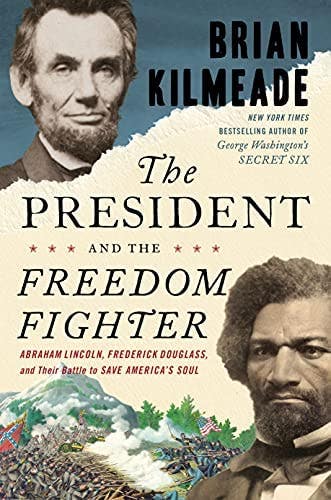 "The President and The Freedom Fighter" by Brian Kilmeade