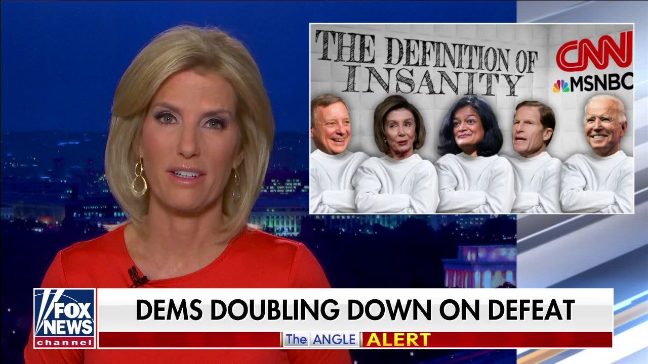 Ingraham: Democrats Have Lost Touch With America And They Don't Care