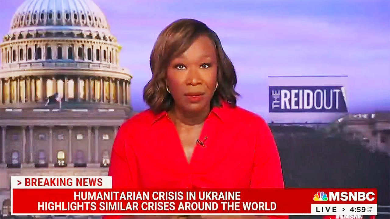 MSNBC’s Joy Reid: World paying attention to Ukraine because it’s a ‘White … Christian nation’