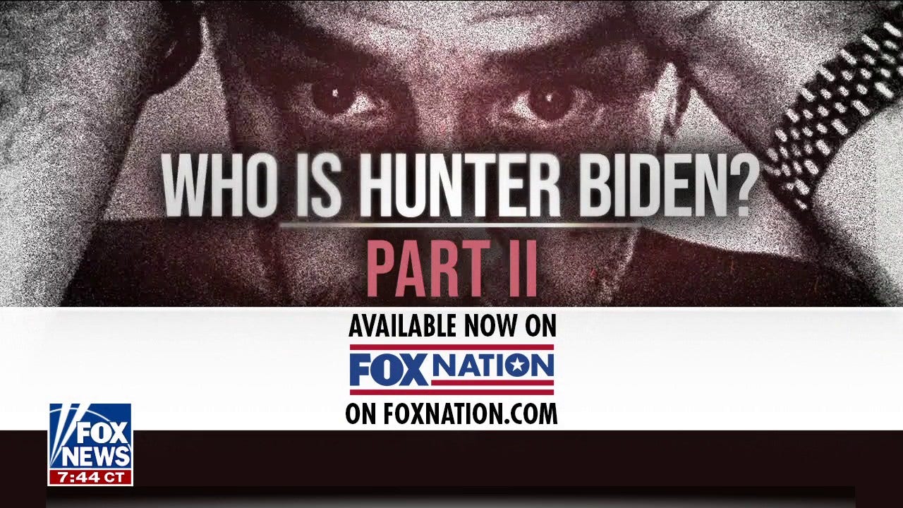 'Who Is Hunter Biden?: Part II': Judge Pirro explores the president's son's unhinged life