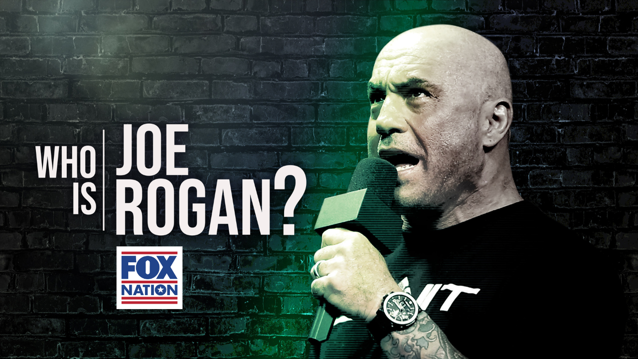 Who is Joe Rogan? Fox Nation explores his rise to success as most ...