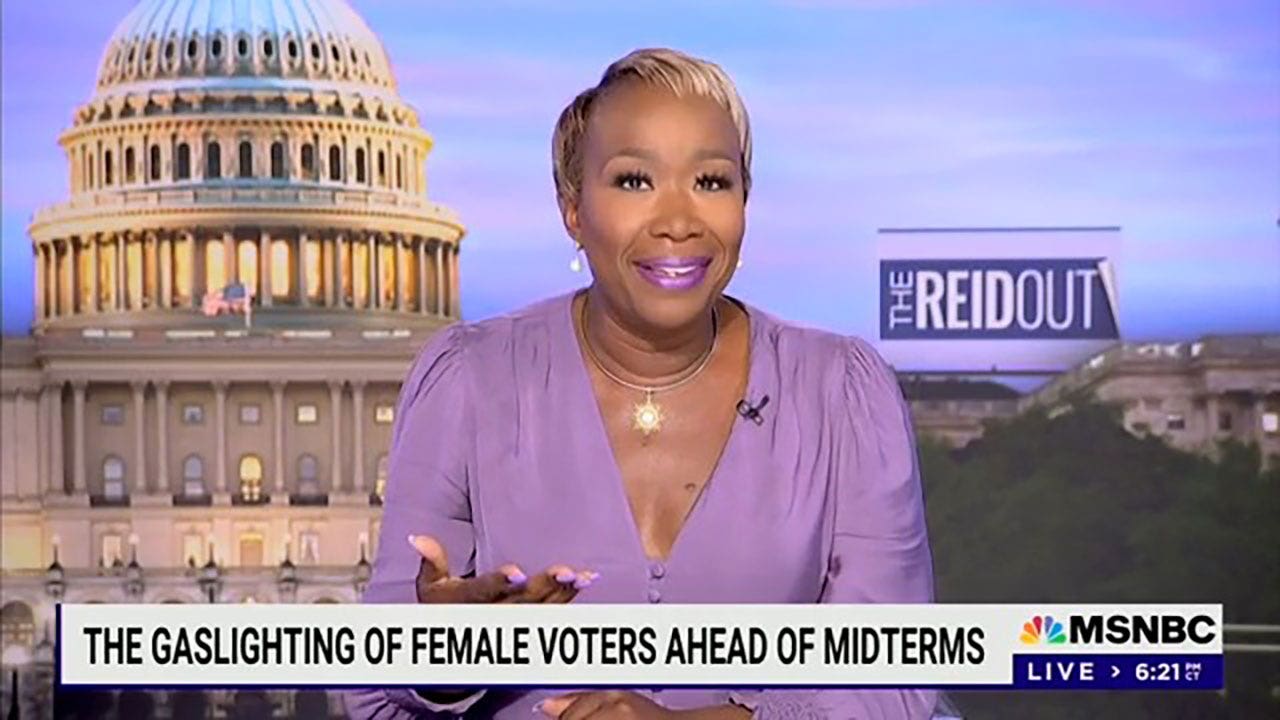 Republicans, media 'gaslight' women claiming inflation more important than abortion, MSNBC's Joy Reid claims
