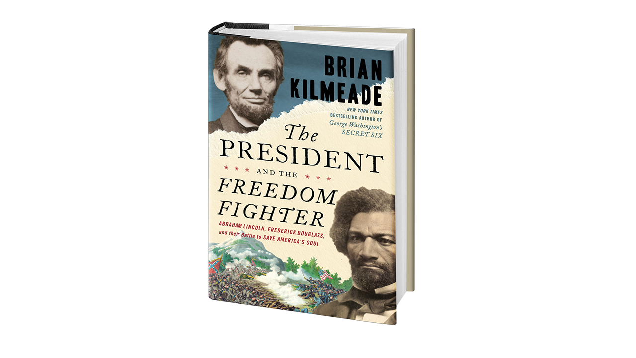 Why Brian Kilmeade’s ‘The President and the Freedom Fighter’ could help ...