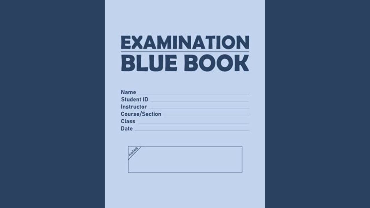 Exam blue book (Kurt 