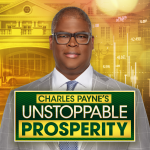 Charles Payne's Unstoppable Prosperity