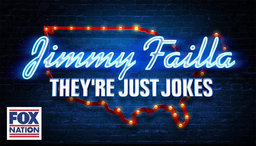 Jimmy Failla - They're Just Jokes on FOX Nation