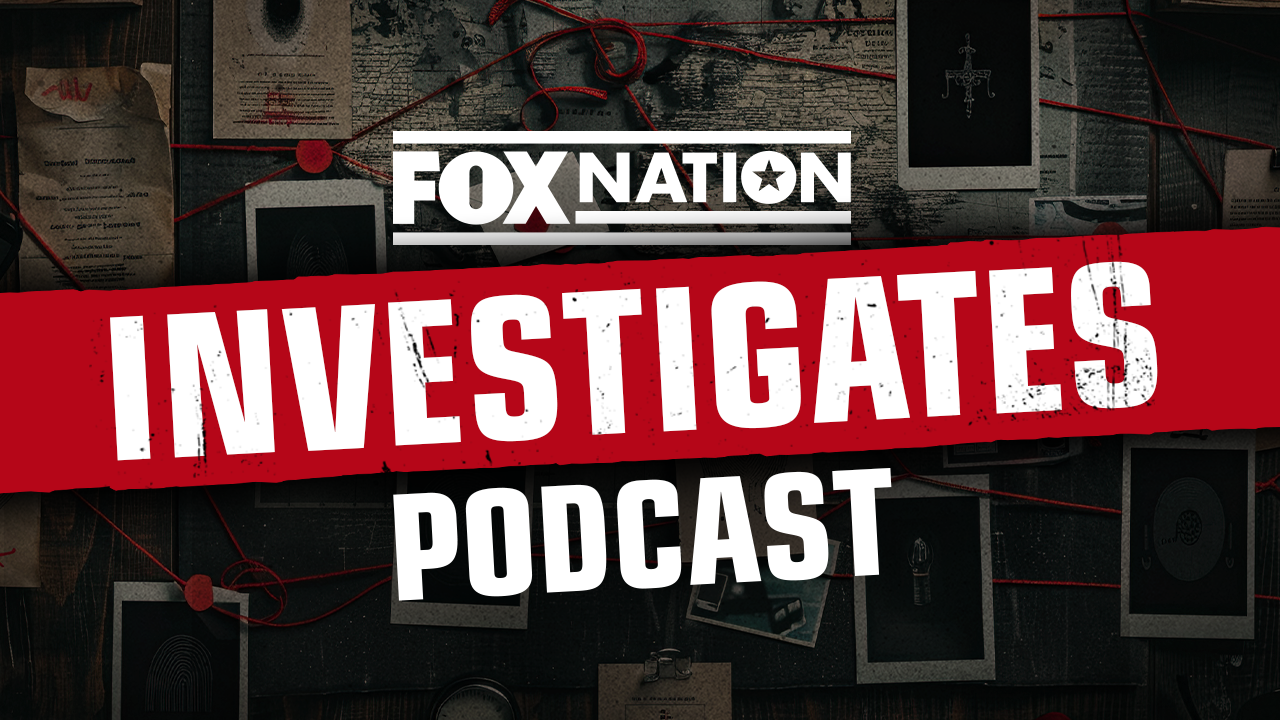 FOX Nation Investigates Podcast